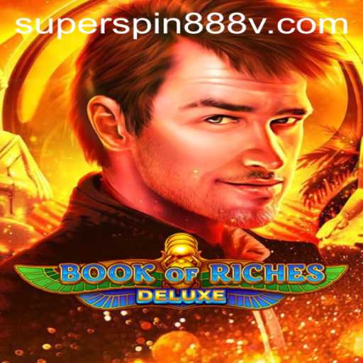 Discover the Thrills of Book of Riches Deluxe with the SUPERSPIN888 Feature