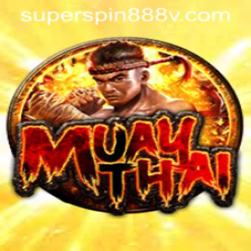 Discover the Thrilling World of MuayThai: Unleashing the Power of SUPERSPIN888