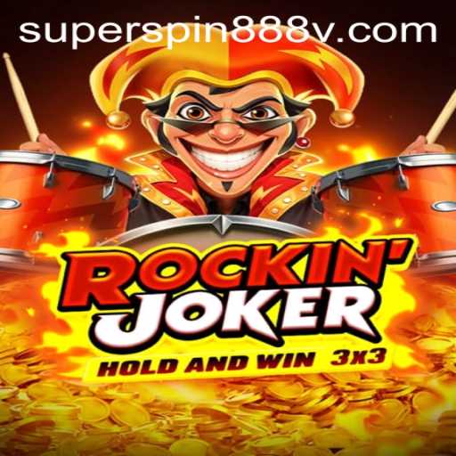 Discover the Excitement of RockinJoker: A Dive into the World of SUPERSPIN888