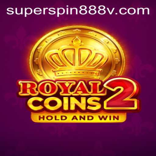 Exploring RoyalCoins2: The Ultimate Gaming Experience with SUPERSPIN888