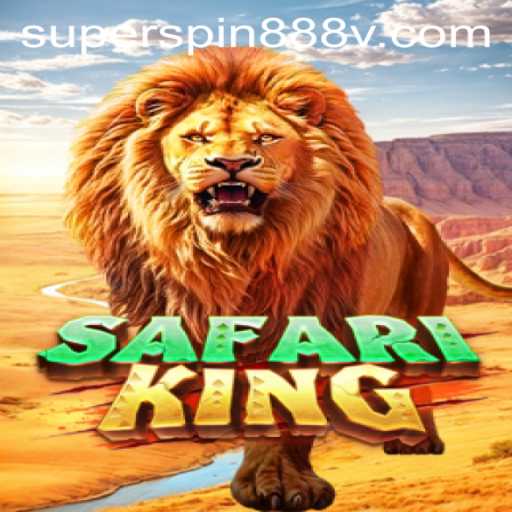 Embark on an Epic Adventure with SafariKing and Experience the Thrill of SUPERSPIN888